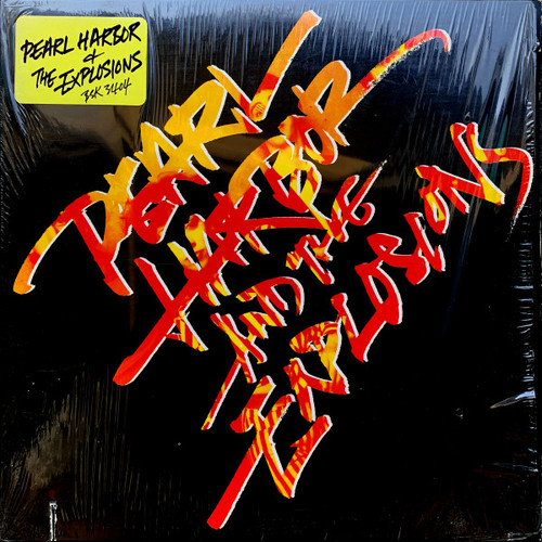Pearl Harbor And The Explosions - Pearl Harbor And The Explosions (LP, Album, Win)