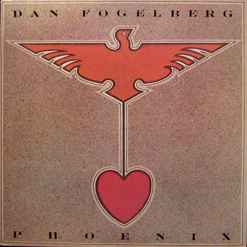 Dan Fogelberg - Phoenix (LP, Album, Pit)_3620856384