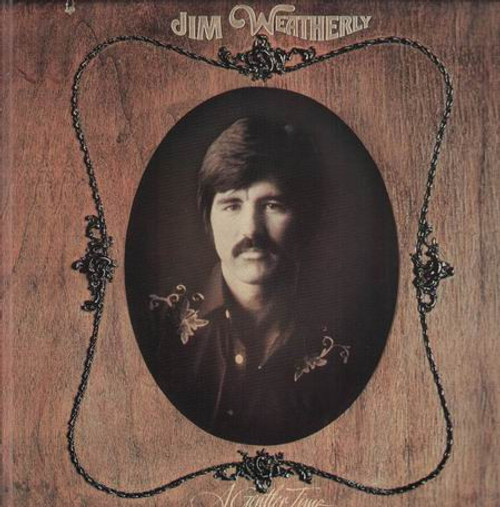 Jim Weatherly - A Gentler Time (LP, Album)