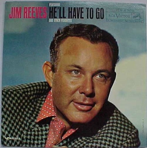 Jim Reeves - He'll Have To Go (LP, Album, Mono, RE)_3634471086