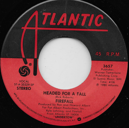 Firefall - Headed For A Fall (7", Single, Spe)