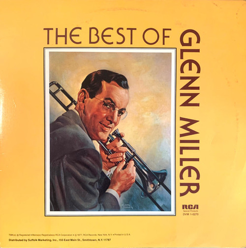 Glenn Miller And His Orchestra - The Best Of Glenn Miller (LP, Comp, Mono, Ind)