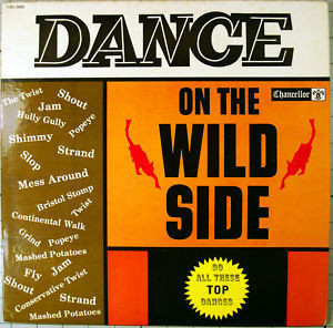 Various - Dance On The Wild Side (LP, Mono)