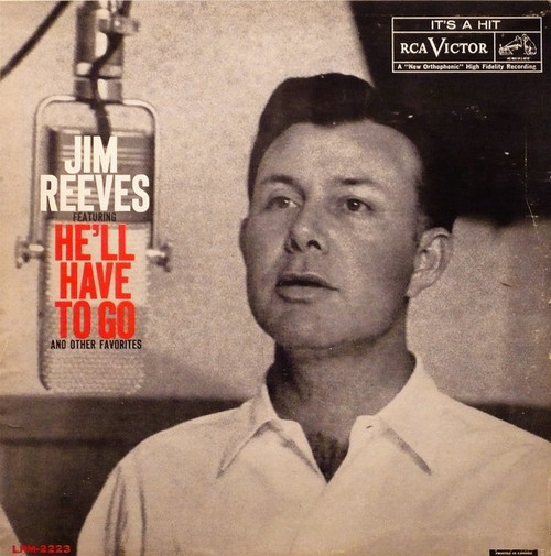 Jim Reeves - He'll Have To Go (LP, Album, Mono)