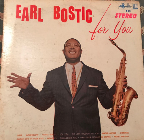Earl Bostic - Bostic—For You (LP, Album, RE)