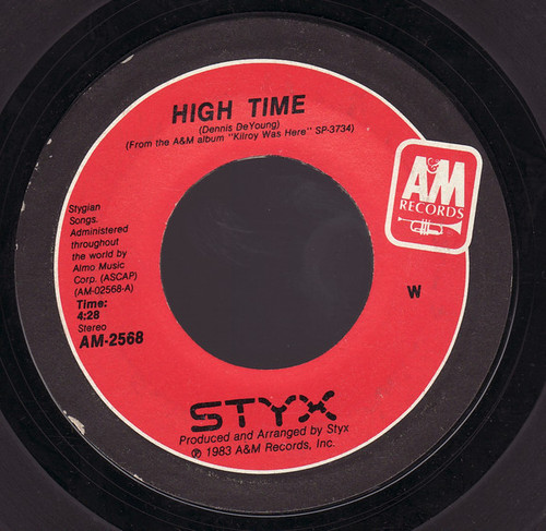 Styx - High Time (7", Single, Styrene, Car)