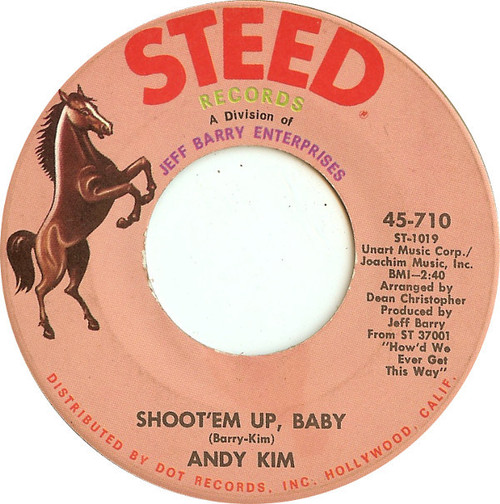 Andy Kim - Shoot'em Up, Baby (7")