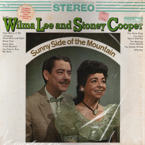 Wilma Lee & Stoney Cooper - Sunny Side Of The Mountain (LP, Comp, RP, Bro)