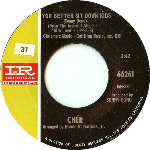Chér* - You Better Sit Down Kids / Elusive Butterfly (7", Single)