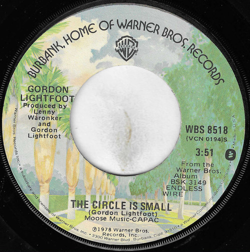Gordon Lightfoot - The Circle Is Small / Sweet Guinevere (7", Single, Jac)