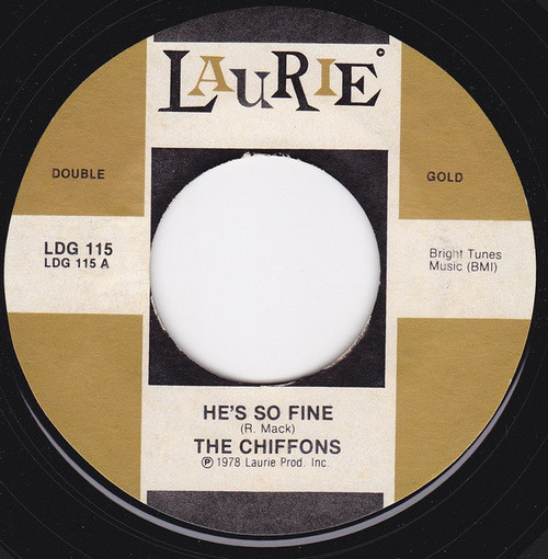 The Chiffons - He's So Fine / A Love So Fine (7", RE, Styrene, Ind)