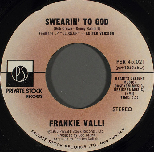 Frankie Valli - Swearin' To God (7", Single, Bes)