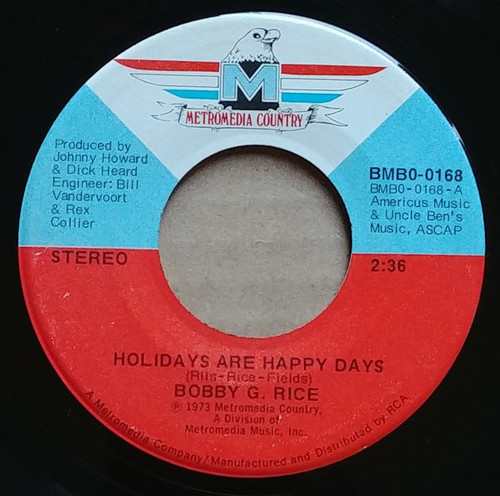 Bobby G. Rice - Holidays Are Happy Days / My Christmas Wish For You (7", Single)