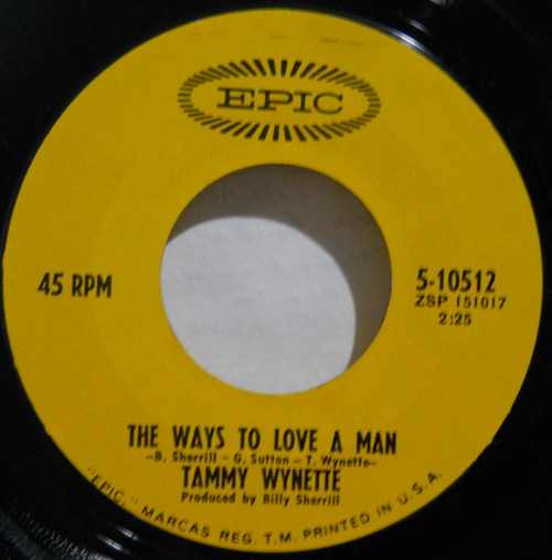 Tammy Wynette - The Ways To Love A Man / Still Around (7", Single, Pit)