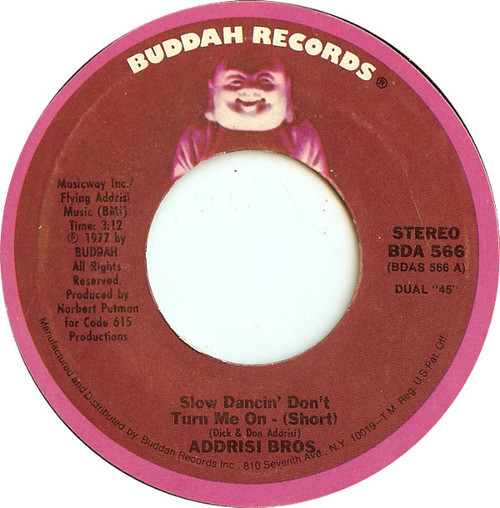 Addrisi Bros.* - Slow Dancin' Don't Turn Me On (7", Single, Styrene, Ter)