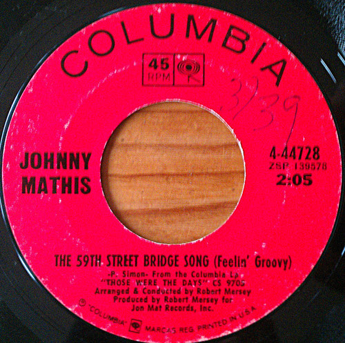 Johnny Mathis - The 59th Street Bridge Song (Feelin' Groovy) (7", Single)