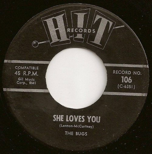 The Bugs (11) / The Chellows - She Loves You / Dawn (Go Away) (7", Mono)
