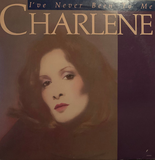 Charlene - I've Never Been To Me (LP, Album, RE)
