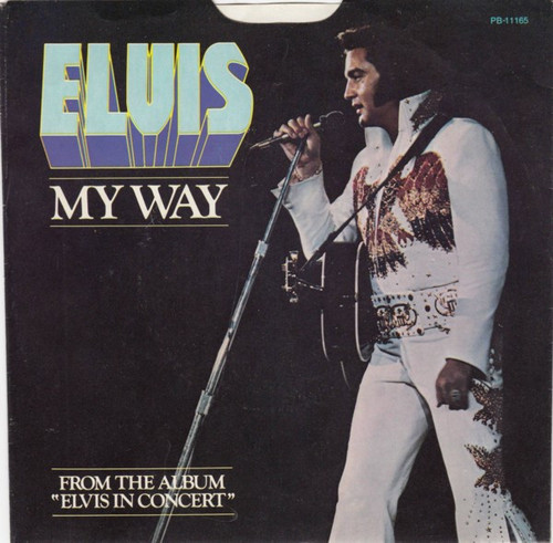 Elvis Presley - My Way / America (7", Single, Mono, Styrene)
