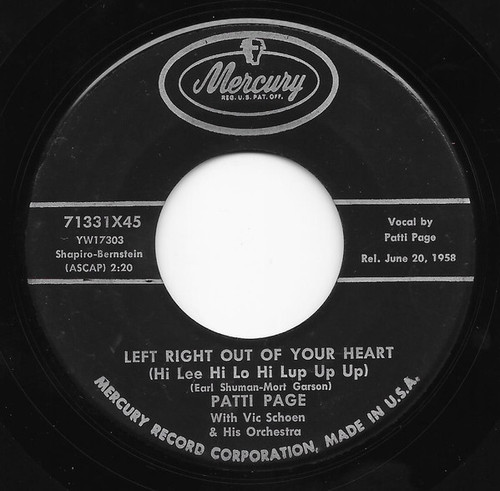 Patti Page With Vic Schoen & His Orchestra* - Left Right Out Of Your Heart (Hi Lee Hi Lo Hi Lup Up Up) / Longing To Hold You Again (7", Single)