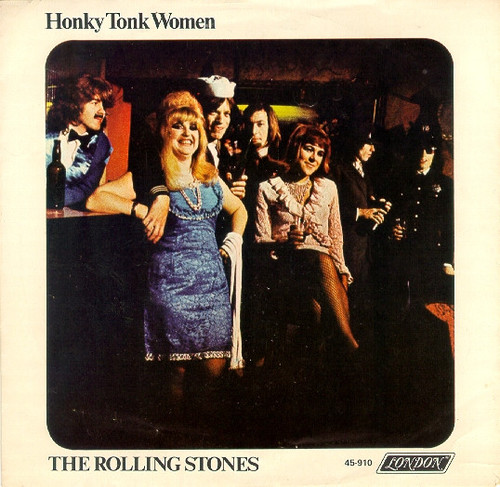 The Rolling Stones - Honky Tonk Women / You Can't Always Get What You Want (7", Single, Bes)
