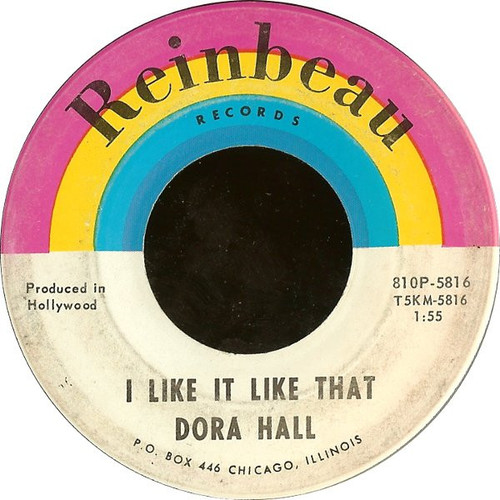 Dora Hall - I Like It Like That / I Won't Give Him Up (7")