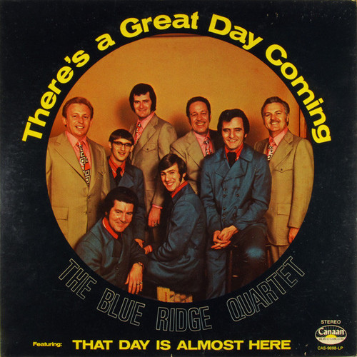 The Blue Ridge Quartet - There's A Great Day Coming (LP, Album)_3690695617