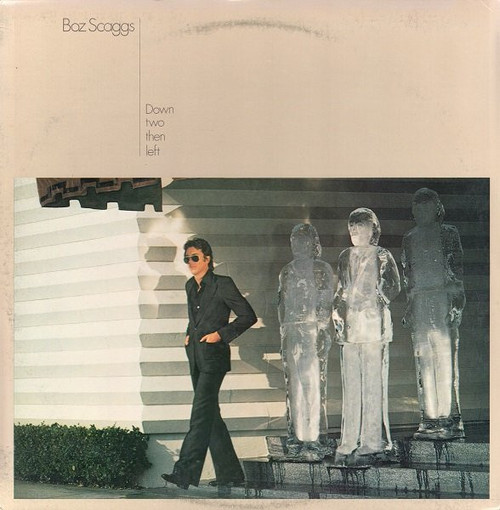 Boz Scaggs - Down Two Then Left (LP, Album, Pit)_3690448177