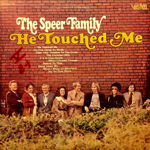 The Speer Family - He Touched Me (LP, Album)_3707264893