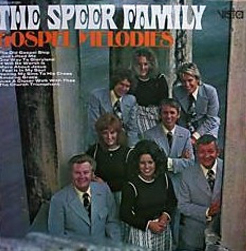 The Speer Family - Gospel Melodies (LP)