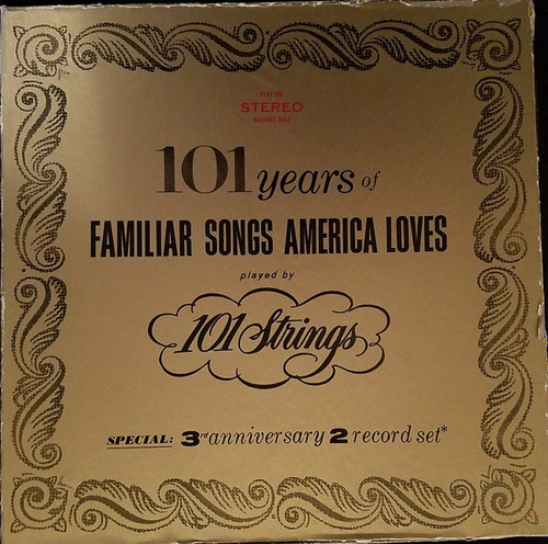 101 Strings - 101 Years Of Familiar Songs America Loves (2xLP + Box, Album)