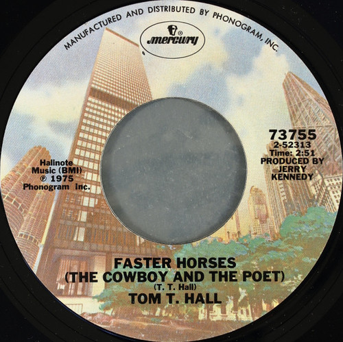 Tom T. Hall - Faster Horses (The Cowboy And The Poet) (7", Single, Styrene, Pit)