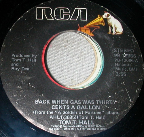 Tom T. Hall - Back When Gas Was Thirty Cents A Gallon (7")