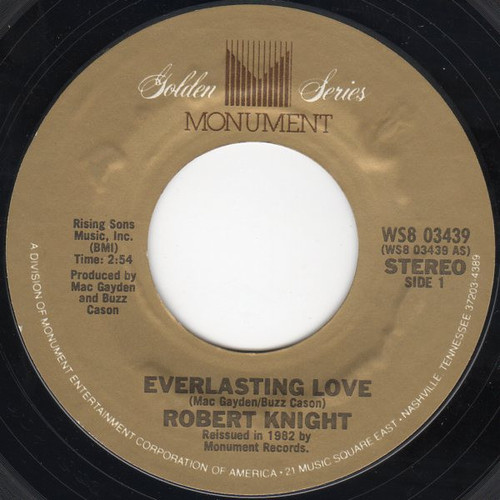 Robert Knight - Everlasting Love / My Rainbow Valley (7", Single)
