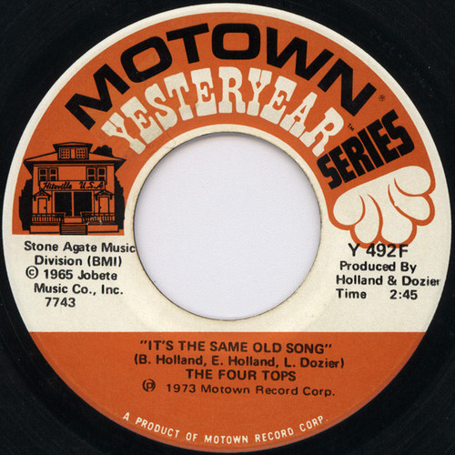 The Four Tops* - It's The Same Old Song / Loving You Is Sweeter Than Ever (7")
