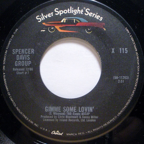 Spencer Davis Group* - Gimme Some Lovin' / Keep On Running (7", Single, RE)
