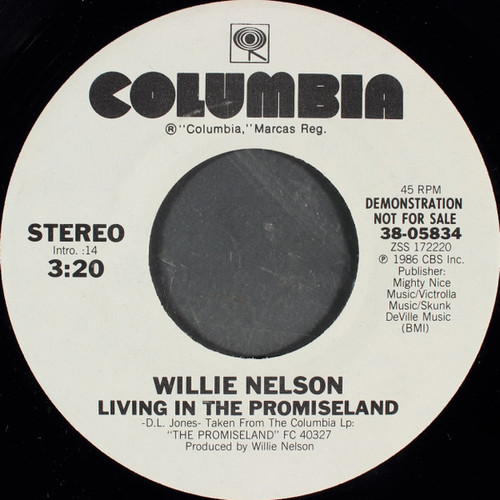 Willie Nelson - Living In The Promiseland (7", Single, Promo)