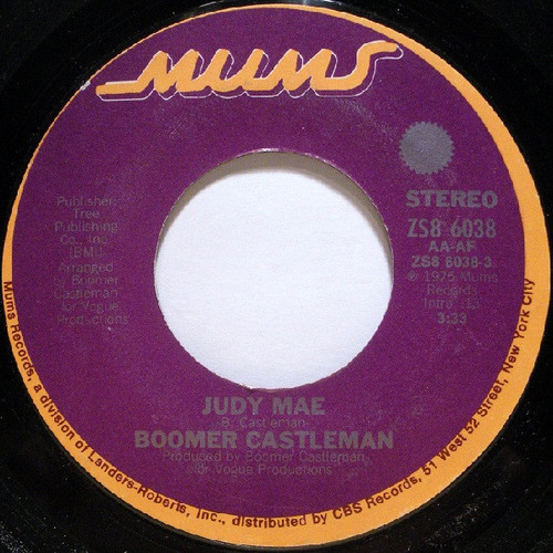 Boomer Castleman - Judy Mae / Three Feet High And Growin' (7", Styrene, Pit)