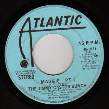 The Jimmy Castor Bunch - Maggie - Pt 1 (7", Mono)