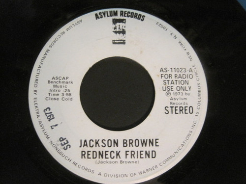 Jackson Browne - Redneck Friend (7", Mono, Promo, SP)