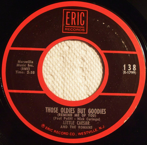 Little Caesar & The Romans / The Pentagons - Those Oldies But Goodies (Remind Me Of You) / To Be Loved (Forever) (7", Styrene)