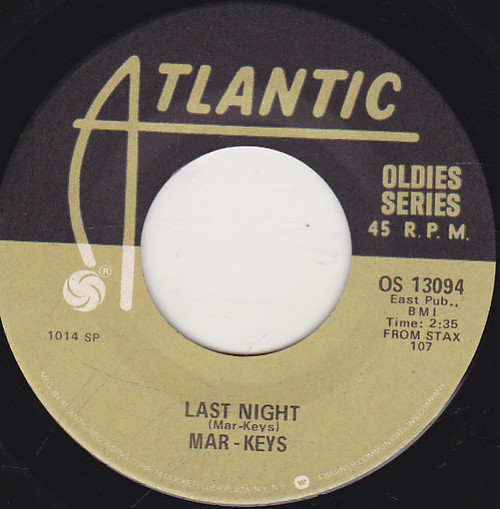 Mar-Keys* - Last Night / Philly Dog (7", Single)