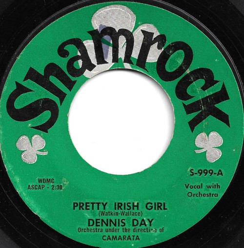 Dennis Day - Pretty Irish Girl / Wonderful Secret Of Love (7", Single)