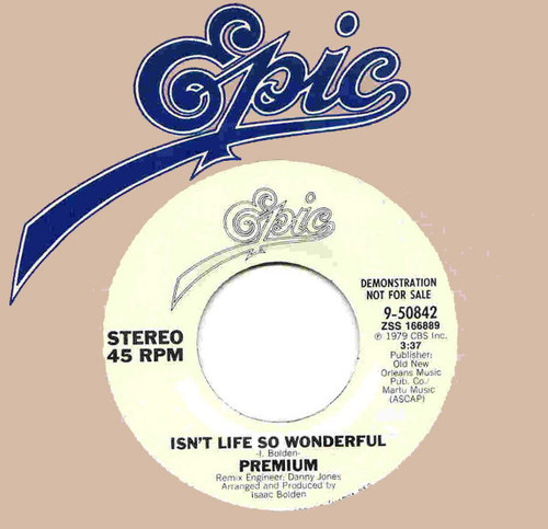 Premium - Isn't Life So Wonderful (7", Promo)