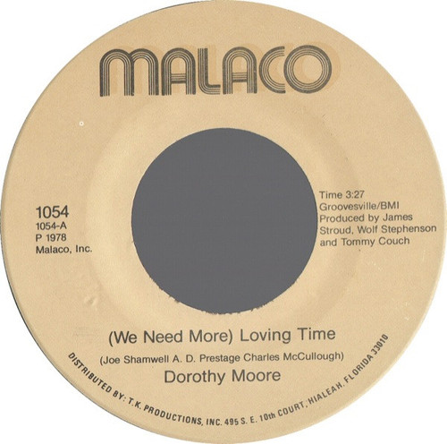 Dorothy Moore - (We Need More) Loving Time / Write A Little Prayer (7")
