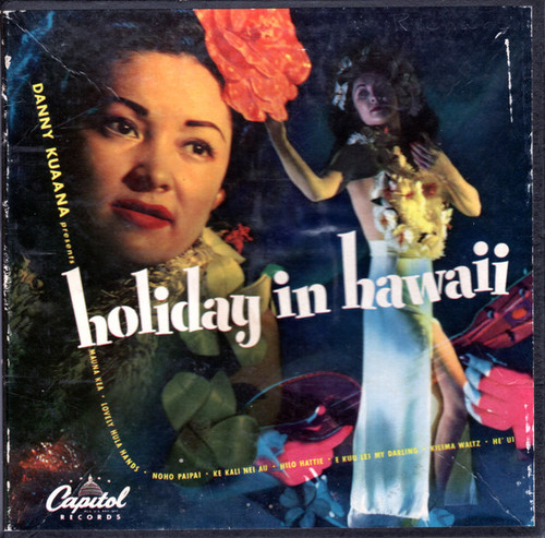 Danny Kuaana And His Islanders - Danny Kuaana Presents Holiday In Hawaii (4x7", Album + Box)