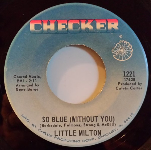 Little Milton - So Blue (Without You) / Poor Man (7")