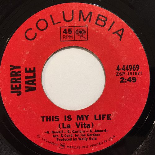 Jerry Vale - This Is My Life (La Vita) / What's Wrong With My World (7", Single)