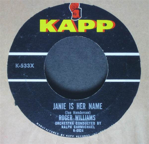 Roger Williams (2) - Janie Is Her Name / Theme From "The Eleventh Hour" (7")
