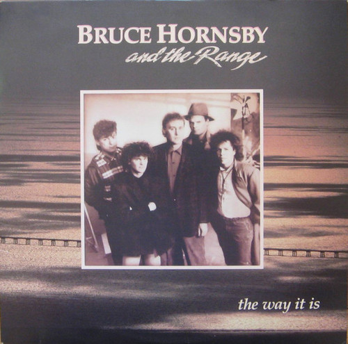 Bruce Hornsby And The Range - The Way It Is (LP, Album, RE, Hau)_3736665316